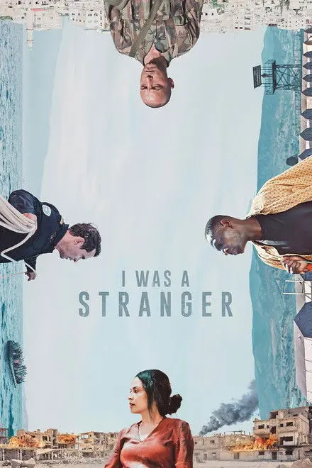I Was A Stranger